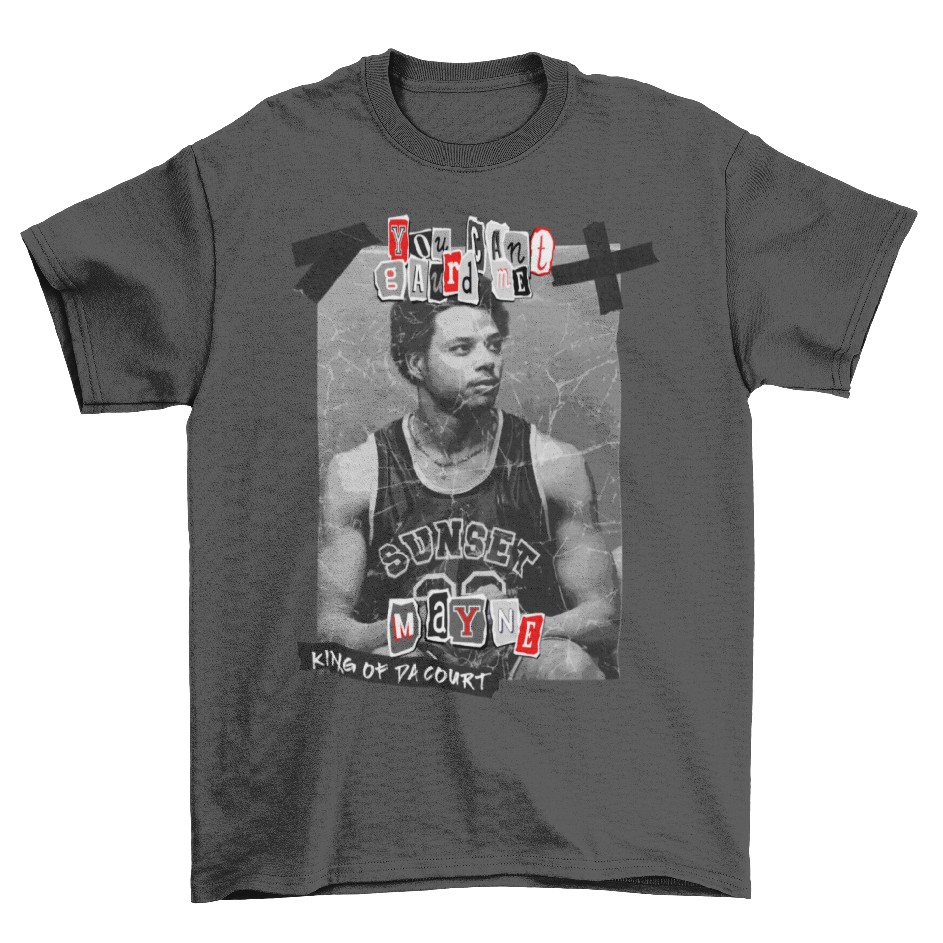 You Can't Guard Me Mayne T-Shirt