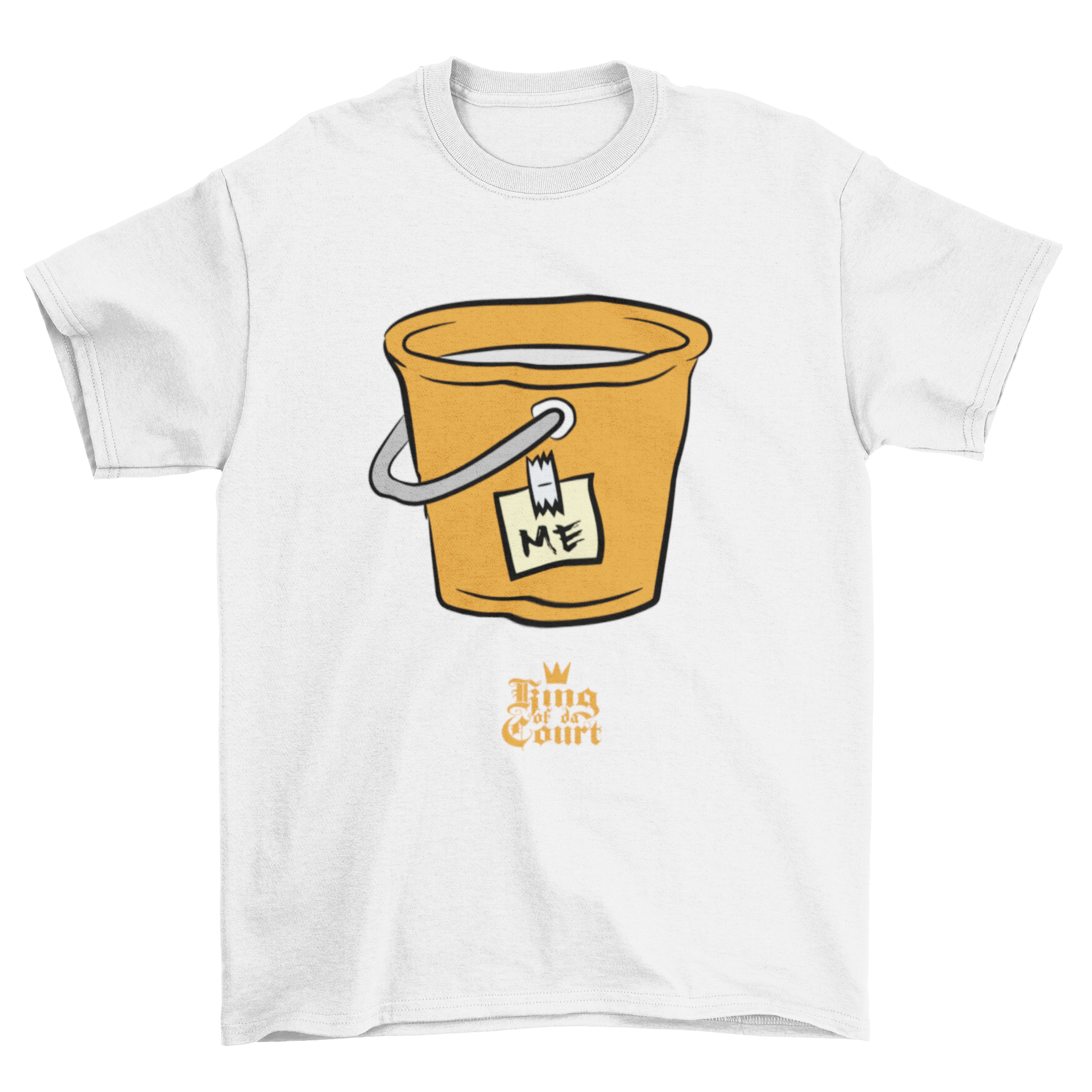 I'm A Bucket T-Shirt
