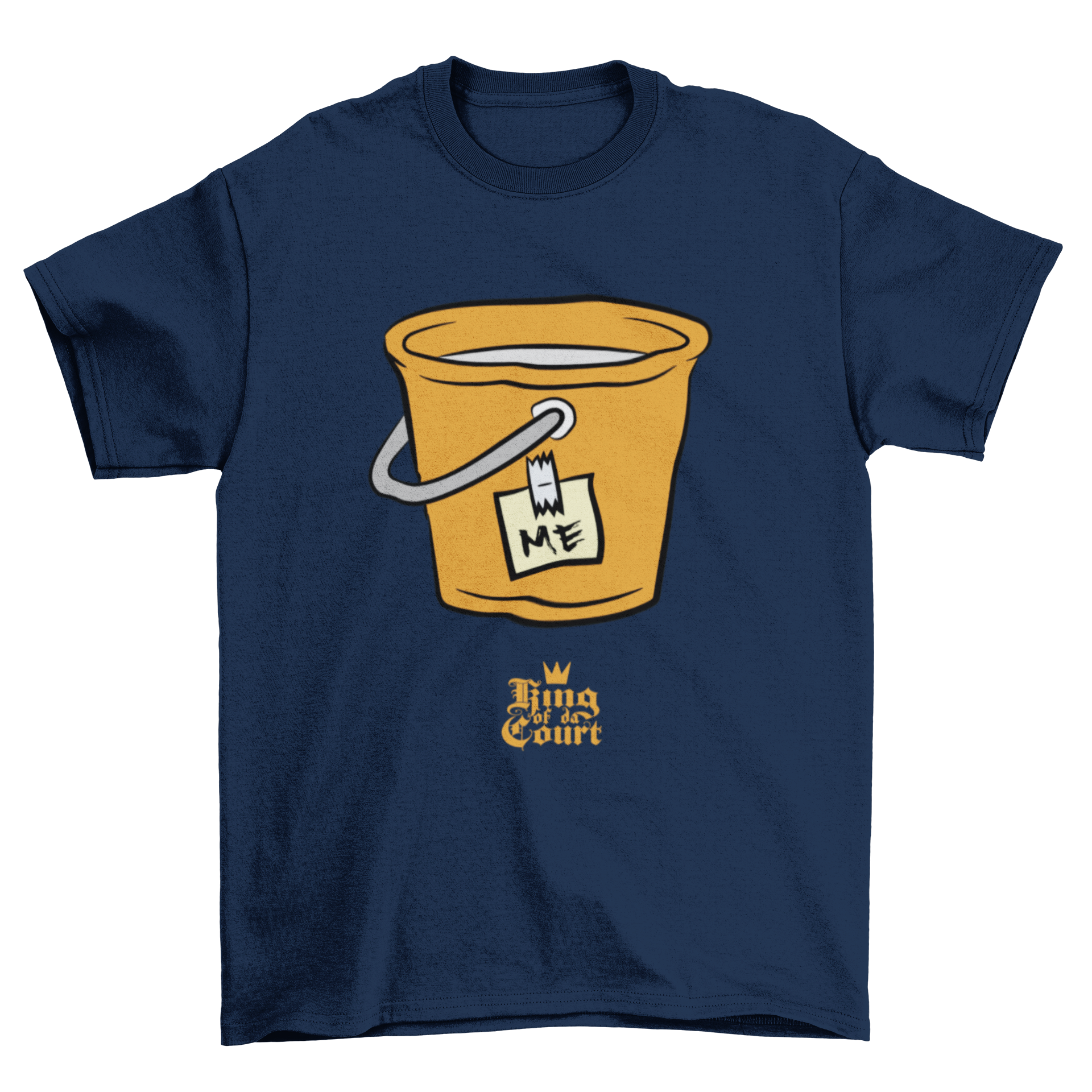 I'm A Bucket T-Shirt