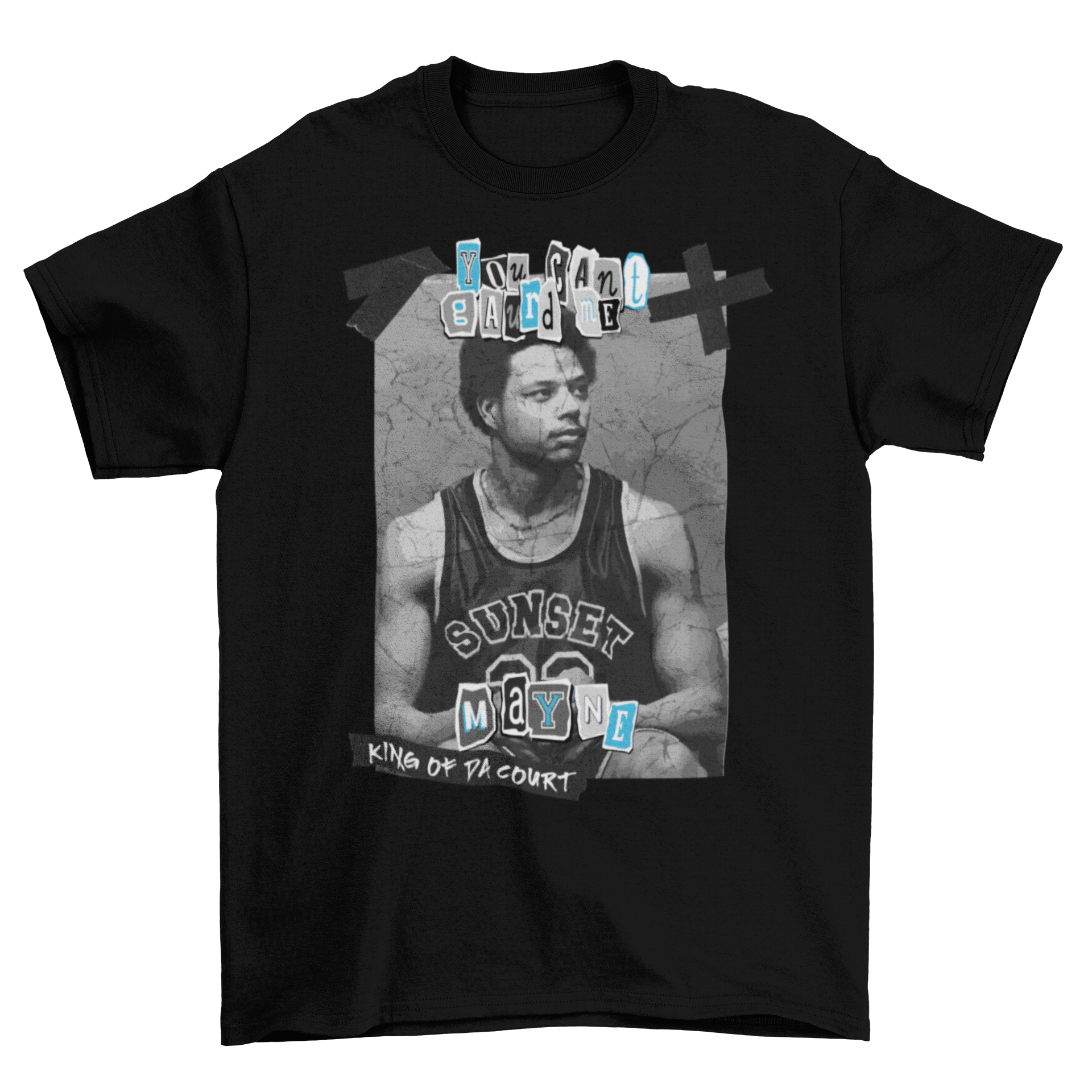 You Can't Guard Me Mayne T-Shirt