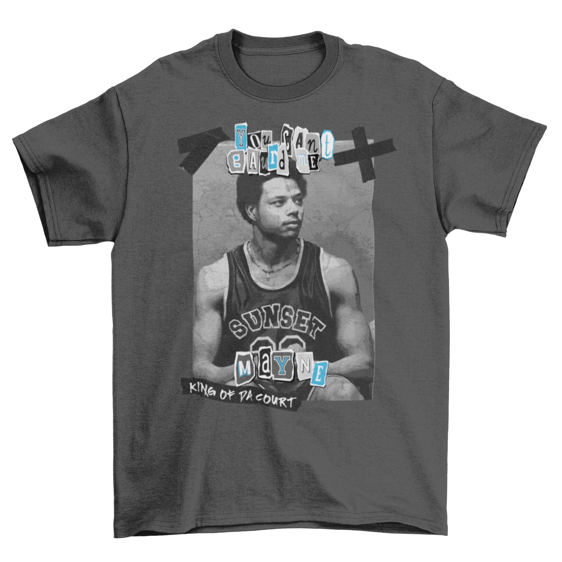 You Can't Guard Me Mayne T-Shirt