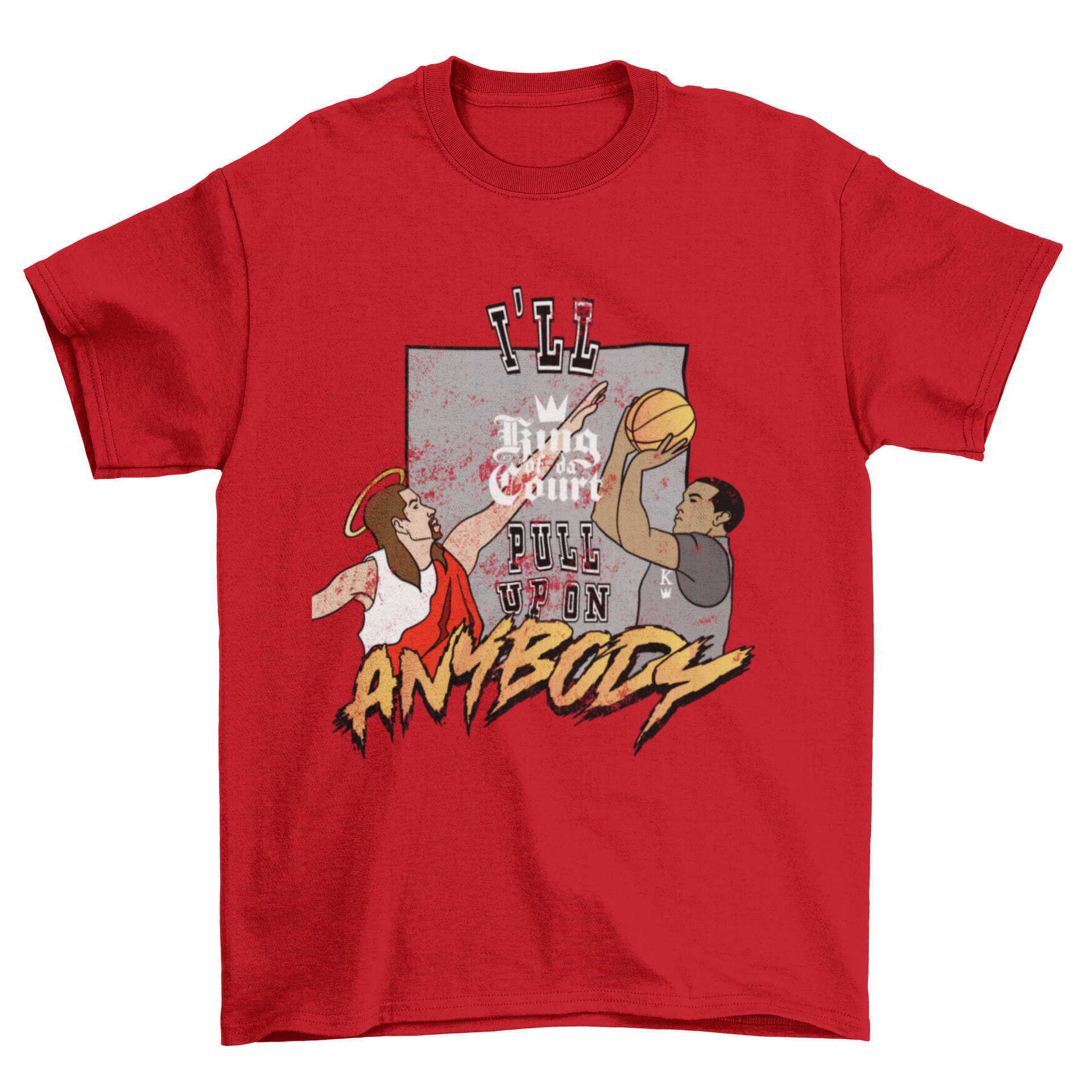 I'll Pull Up On Anybody T-Shirt